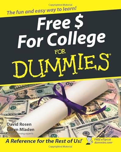 9780764554674: Free $ For College For Dummies (For Dummies Series)