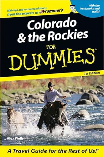 Beispielbild fr Colorado & the Rockies For Dummies (Dummies Travel) zum Verkauf von Wonder Book
