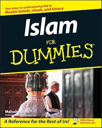 Islam For Dummies (9780764555039) by Clark, Malcolm