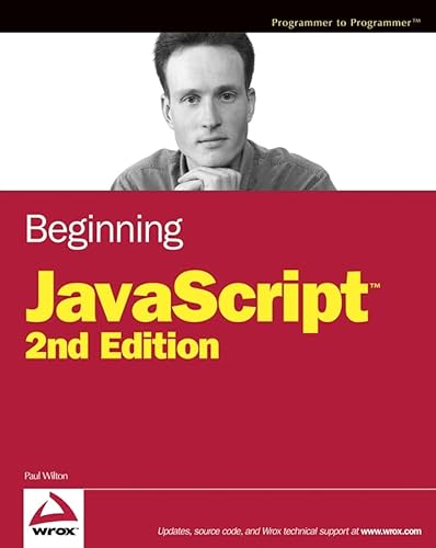 Beginning JavaScript (9780764555879) by Wilton, Paul
