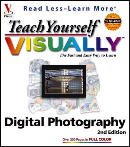 Stock image for Teach Yourself VISUALLY Digital Photography for sale by Better World Books