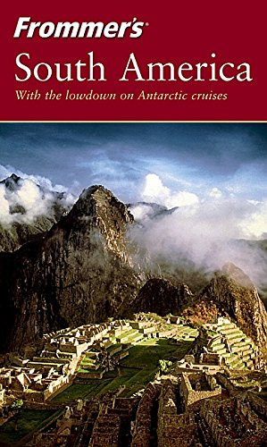 9780764556258: Frommer's South America