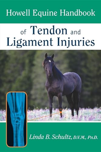 Stock image for Howell Equine Handbook of Tendon and Ligament Injuries (Howell Equestrian Library (Paperback)) for sale by WorldofBooks