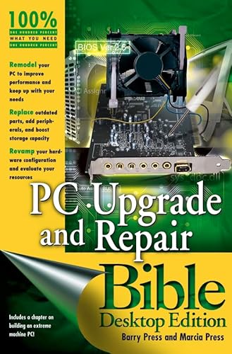 Stock image for PC UPGRADE AND REPAIR BIBLE DESKTOP EDITION for sale by POQUETTE'S BOOKS