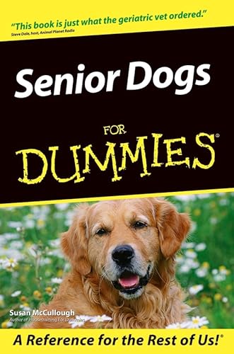 Imagen de archivo de Senior Dogs for Dummies a la venta por Better World Books