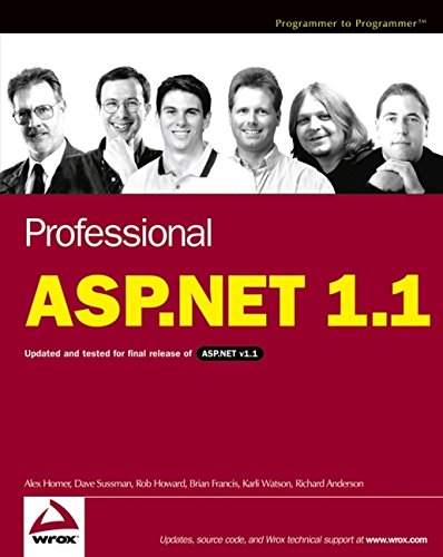 Stock image for Professional ASP.NET 1.1: Updated and Tested for Final Release of ASP.NET v1.1 (Programmer to Programmer) for sale by Wonder Book