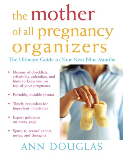 Stock image for The Mother of All Pregnancy Organizers for sale by ThriftBooks-Atlanta