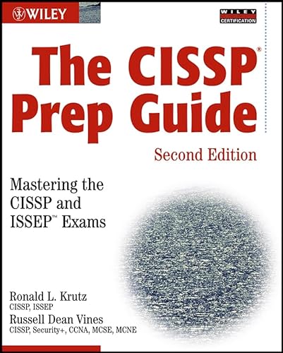 Beispielbild fr The CISSP Prep Guide : Mastering the CISSP and ISSEP Exams zum Verkauf von Better World Books