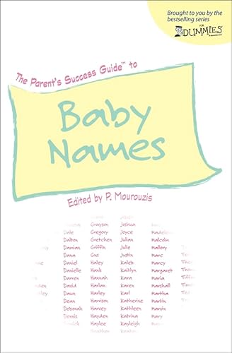 Beispielbild fr The Parent's Success Guide to Baby Names (For Dummies (Lifestyles Paperback)) zum Verkauf von Wonder Book