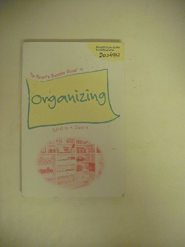 Stock image for The Parents Success Guide to Organizing for sale by boyerbooks