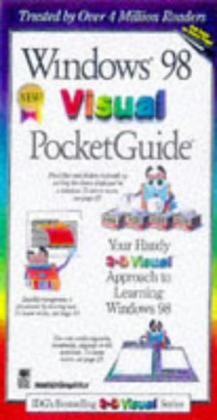 9780764560354: Windows 98 Visual Pocket Guide (Idg's 3-D Visual Series)