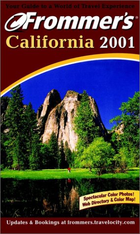 9780764560958: Frommer's California 2001 (Frommer's Complete Guides)