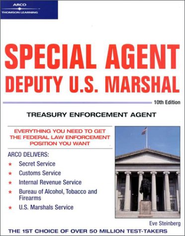 Stock image for Special Agent: Deputy U.S. Marshal: Treasury Enforcement Agent 10/e (Arco Civil Service Test Tutor) for sale by HPB-Emerald