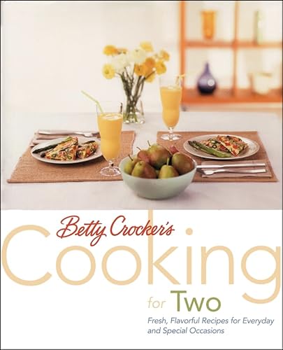 Stock image for Betty Crocker's Cooking for Two for sale by SecondSale