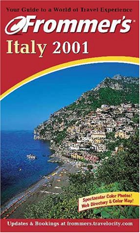 9780764561368: Italy 2001 (Frommer's Complete Guides) [Idioma Ingls]