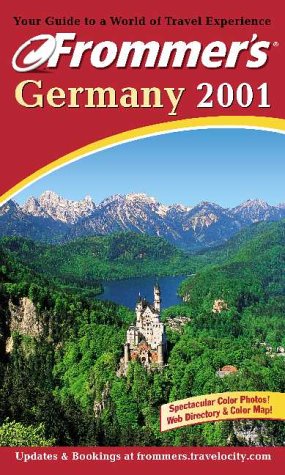 9780764561399: Frommer's Germany 2001 (Frommer's Complete Guides)
