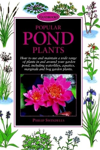 Stock image for Popular Pond Plants (Interpet Handbooks) for sale by Wonder Book