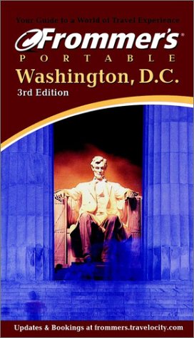 Stock image for Frommer's� Portable Washington, D.C. (Frommer's Portable) for sale by Wonder Book