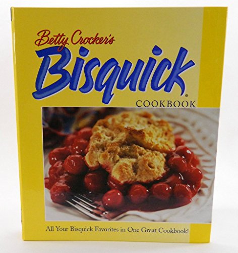 Imagen de archivo de Betty Crocker's Bisquick Cookbook a la venta por Bahamut Media