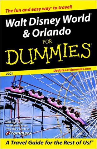 Stock image for Walt Disney World and Orlando for Dummies : 2001 Edition for sale by Better World Books