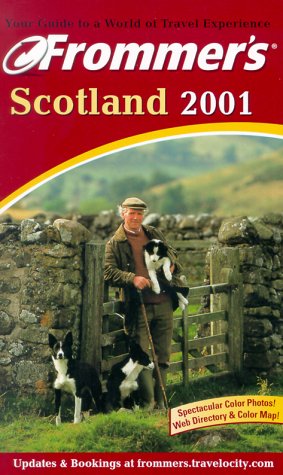 Frommer's Scotland 2001 (Frommer's Complete Guides) (9780764561689) by Porter, Darwin; Prince, Danforth