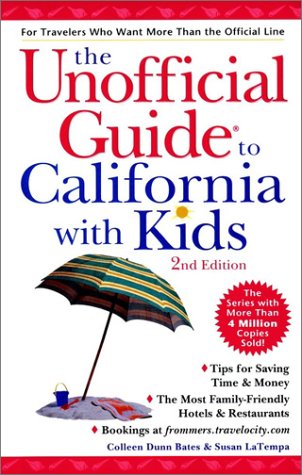 Beispielbild fr The Unofficial Guide? to California With Kids (Unofficial Guides) zum Verkauf von SecondSale