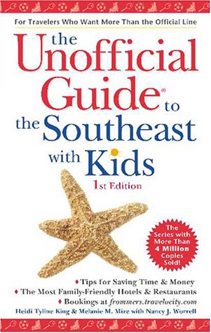 Stock image for The Unofficial Guide to the Southeast with Kids (Unofficial Guides) for sale by MusicMagpie