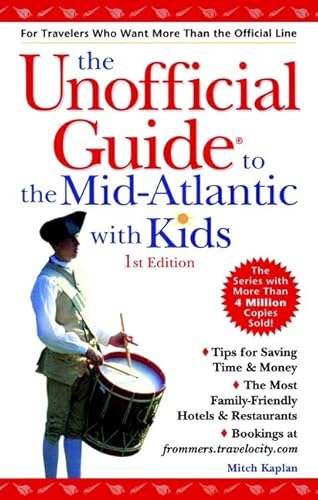 9780764562211: The Unofficial Guide to the Mid-Atlantic with Kids [Idioma Ingls]