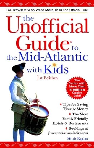 Stock image for The Unofficial Guide to the Mid-Atlantic with Kids (Unofficial Guides) for sale by Wonder Book
