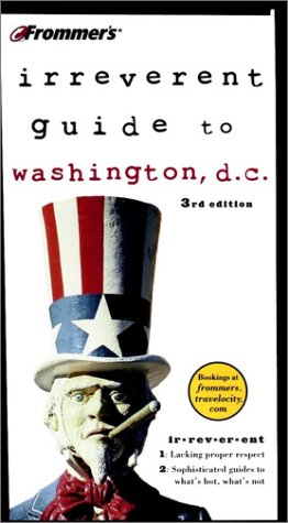 9780764562273: Frommer's Irreverent Guide to Washington D.C [Lingua Inglese]