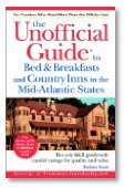 Stock image for Unofficial Guide to Bed & Breakfasts and Country Inns in the Mid-Atlantic (Unofficial Guides) for sale by POQUETTE'S BOOKS