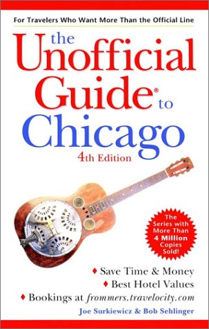 9780764562488: The Unofficial Guide to Chicago [Lingua Inglese]