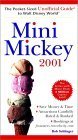 9780764562501: Mini Mickey 2001: Unofficial Guide to Walt Disney World [Lingua Inglese]