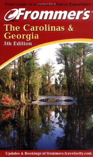 9780764562860: Frommer's The Carolinas & Georgia (Frommer's Complete Guides)