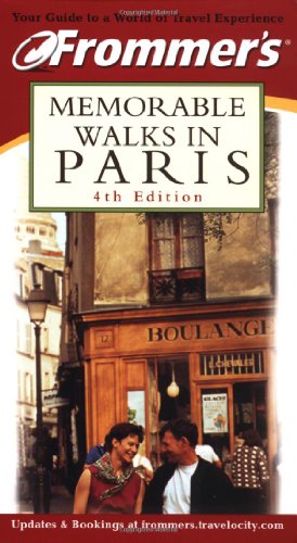 Frommer's Memorable Walks in Paris (9780764563300) by Mroue, Haas