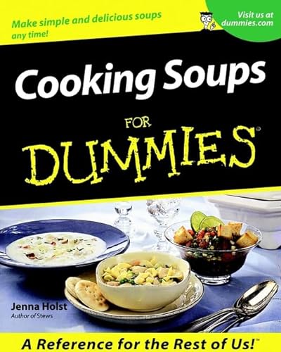 Beispielbild fr Cooking Soups for Dummies zum Verkauf von Better World Books