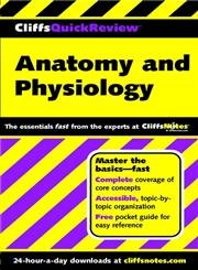 9780764563737: CliffsQuickReviewTM Anatomy and Physiology (Cliffs Quick Review S.)