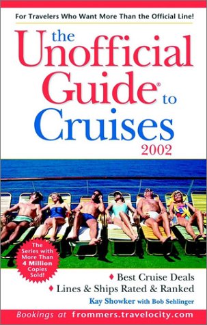 9780764564161: The Unofficial Guide to Cruises 2002 (Unofficial Guides)