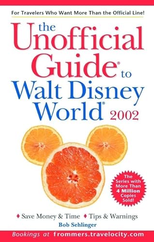9780764564215: The Unofficial Guide? to Walt Disney World? 2002 (Unofficial Guides)