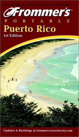 Frommer's Portable Puerto Rico (9780764564574) by Porter, Darwin; Prince, Danforth