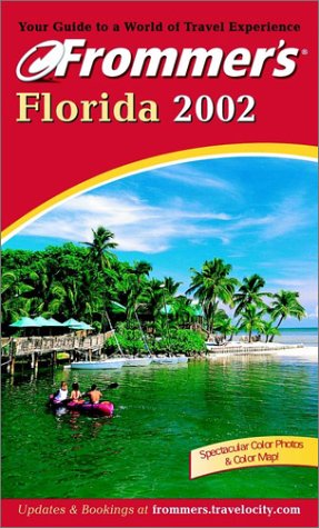 9780764564604: Frommer's Florida 2002 [Lingua Inglese]