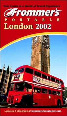 Beispielbild fr Frommer's Portable London 2002 zum Verkauf von Better World Books