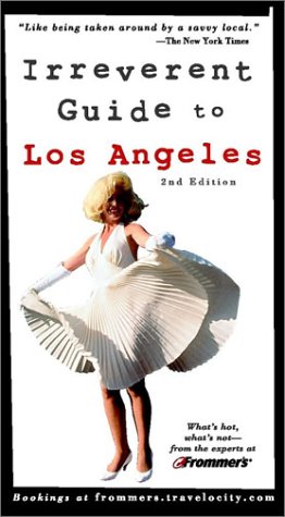 9780764564970: Frommer's Irreverent Guide to Los Angeles (Frommer's Irreverent Guides) [Idioma Ingls]