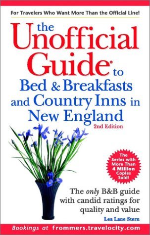 Stock image for The Unofficial Guide to Bed & Breakfasts and Country Inns in New England for sale by ThriftBooks-Atlanta