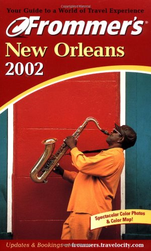Beispielbild fr Frommer's New Orleans 2002 zum Verkauf von Better World Books