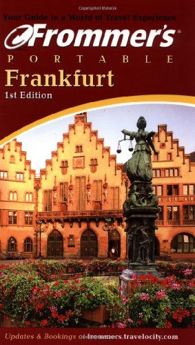 9780764565397: Frommer's Portable Frankfurt (1st Edition)