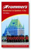 Beispielbild fr Frommer's Montreal & Quebec City zum Verkauf von Wonder Book