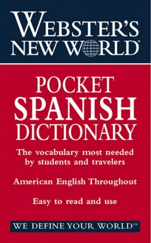 Stock image for Webster's New World Pocket Spanish Dictionary: English-Spanish, Spanish-English for sale by Wonder Book