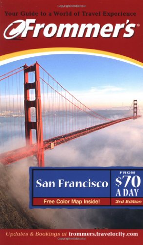 Stock image for Frommers San Francisco from $70 a Day (Frommers $ A Day) for sale by Hawking Books