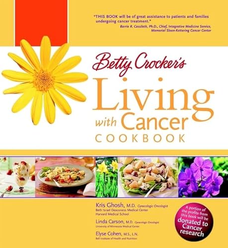 Stock image for Betty Crocker's Living with Cancer Cookbook for sale by Gulf Coast Books